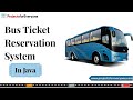 Bus Reservation System Java Project | #busreservationsystem #javaproject #ticketbookingsystem