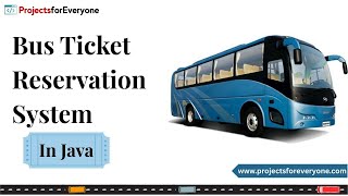 Bus Reservation System Java Project | #busreservationsystem #javaproject #ticketbookingsystem