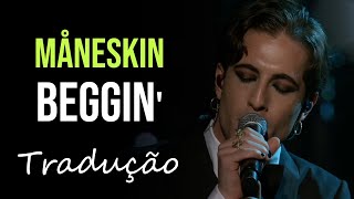 Måneskin - Beggin' (Live From the AMA 2021) [Tradução]