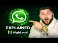 GoHighLevel WhatsApp Integration: All Features Explained