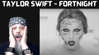 NEW TAYLOR - THIS IS AWESOME! -Metal Dude (REACTION) - Taylor Swift - Fortnight (feat. Post Malone)