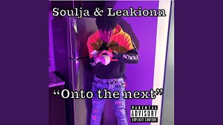 Onto The Next (feat. Leakionn)