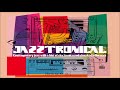 jazztronical top contemporary electro jazz nu jazz relax u0026 groove