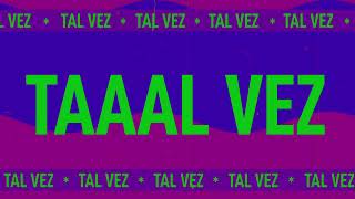 Tal vez - Fenjoy Ft Brubay - Video Lyrics