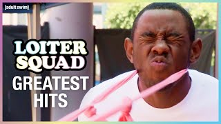 Loiter Squad's Greatest Hits | adult swim