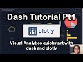 Dash Plotly quickstart for Visual Analytics: Tutorial Part 1