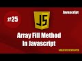 Array fill method javascript || Array fill method || Javascript array fill method || Javascript