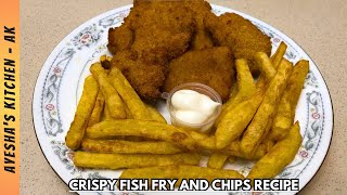 Crispy Fish Fry Recipe | Fish and Chips Recipe by Ayesha's Kitchen - AK