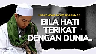 BAGAIMANA HATIMU DENGAN ALLAH? || USTAZ MOHD MOQTI BIN AHMAD