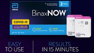 HOW TO: A Guide for the BinaxNOW™ COVID-19 Self Test