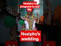 Uzalo: Nosipho's wedding || pregnant in real life