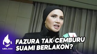 Fazura Tak Cemburu Suami Berlakon? | Melodi (2022)