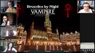 Bruxelles by Night : Création de la coterie