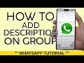 How to Add Group Description to Whatsapp Group 2025