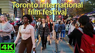 【4K】TIFF - TORONTO INTERNATIONAL FILM FESTIVAL EVENING DOWNTOWN WALK