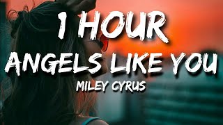 Download Miley Cyrus - Angels Like You (Lyric Video) 🎵1 Hour mp3
