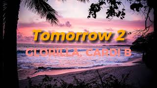 Glorilla, Cardi B - Tomorrow 2(Karaoke)