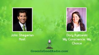 GreenIsGood - Dory Kurowski - My Conscience, My Choice