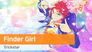 Trickstar 「Finder Girl」　가사/歌詞