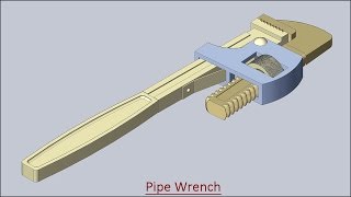 Pipe Wrench (Volume-2)--Solid Edge Tutorial