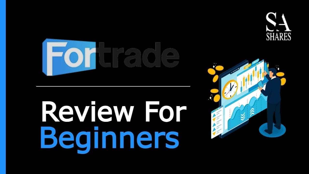 Fortrade Review For Beginners Youtube
