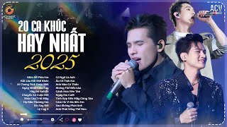 20 Ca Khúc Hay Nhất 2025 | Quốc Thiên, Song Luân, Phan Duy Anh... Live Stage Cực Hay