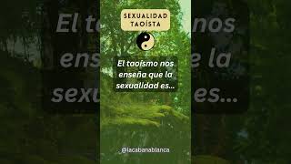 El taoísmo nos enseña que la sexualidad es... ☯️ Reflexiones de vida desde la filosofía taoísta.