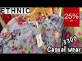 Ethnic Causal wear Sale 2024 | Ethnic Azadi Sale 2024 | Ethnic Sale 2024 Today