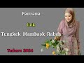 Fauzana - Tungkek Mambaok Rabah | Lirik Lagu