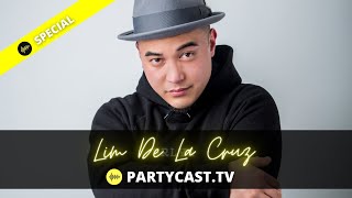 Lim De La Cruz presented by Partycast.tv