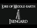 Lore of Middle-earth - Isengard