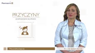 Problem przetłuszczających się włosów – przyczyny i objawy – dr Agnieszka Szewczyk