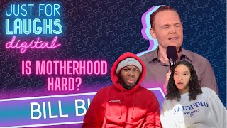 Bill Burr - Motherhood Isn’t The Hardest Job 😳 REACTION