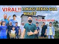 VIRALL‼️LOKASI BEKAS GOA WALET😱  MUNA INDUK