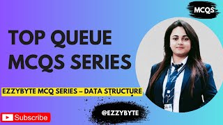 Top Queue MCQs to ACE Your Exams and Interviews NOW #ezzybyte #queue