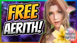 【FFBE】FREE NV AERITH! | EVERYTHING ABOUT FF7R X FFBE SO FAR | FINAL FANTASY BRAVE EXVIUS