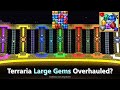 Making this useless and forgotten Terraria useful ─ Large Gems in Terraria overhauled...