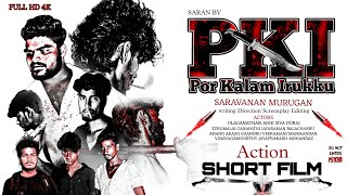 PKI SHORT FILM |POR KALAM IRUKKU |action |violence short film#shortfilm#virulshortfilm#trendingvideo