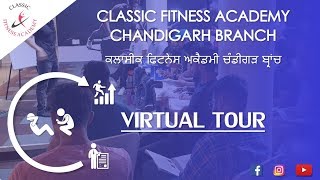 Know your academy || Classic fitness academy || Chandigarh Branch