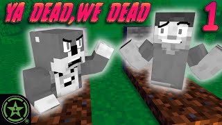 We All Share ONE Life - Ya Dead, We Dead (Part 1) - Minecraft