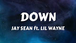 Jay Sean - Down ft. Lil Wayne (Lyrics)