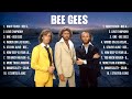 Bee Gees Top Hits Popular Songs   Top 10 Song Collection