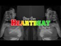 HeartBeat [Dj Ben Ft Fresh AmBoy] Mashup