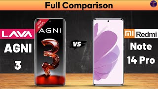 Lava Agni 3 vs Redmi Note 14 Pro: Full Comparison⚡Which One Is Better?