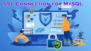 How to enable | SSL Connections for MySQL| ssl certficate for mysql | self ssl | ssl certificate |