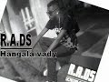 loyal rads hangala vady official audio