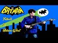 BATMAN THEME 1966 - TRIBUTE TO ADAM WEST