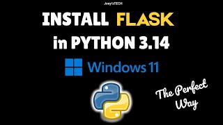 How to install Flask in Python 3.14 on Windows 11 #flaskpython