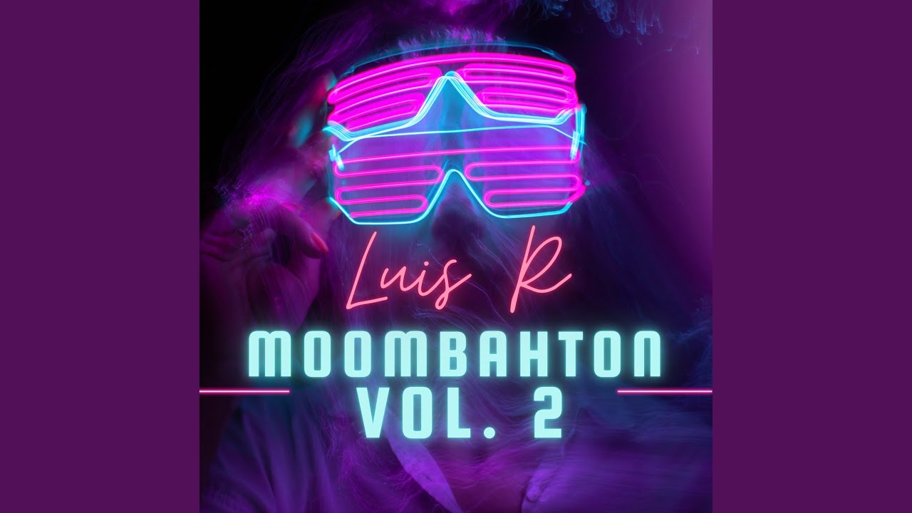 Moombahton Vol 2 Youtube Music