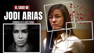 El caso de Jodi Arias - Pasión al limite | Criminalista Nocturno